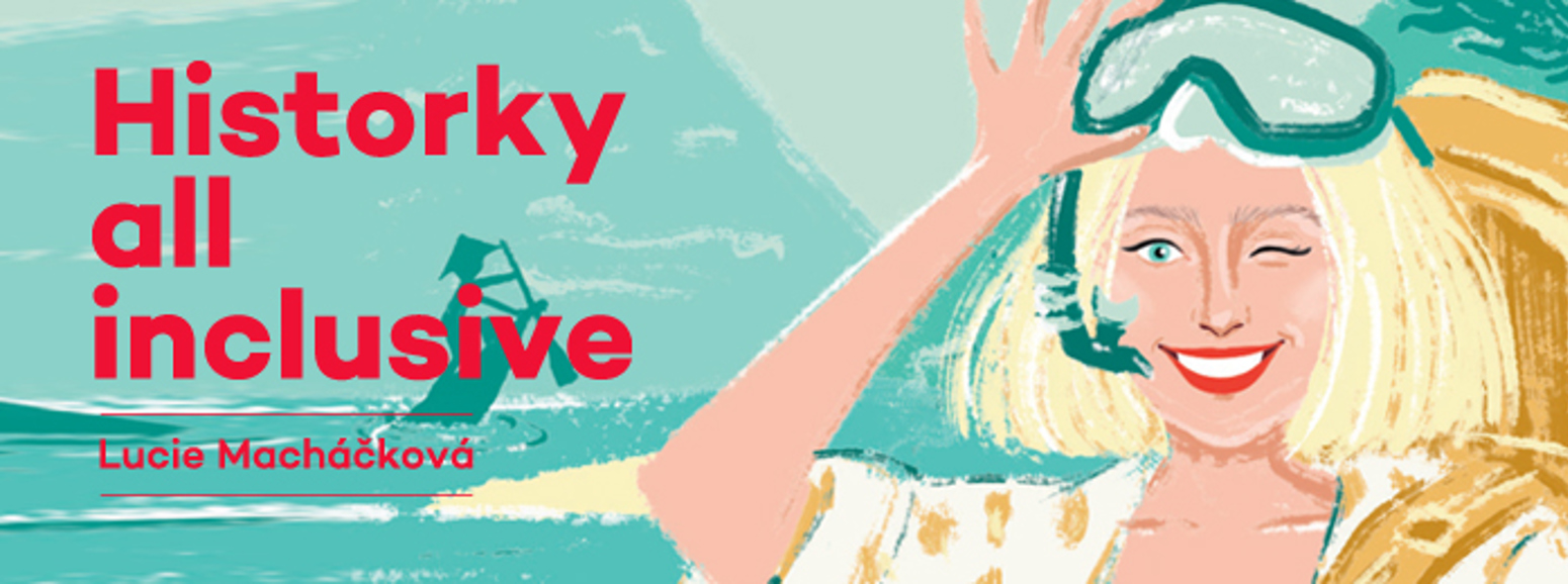 LiStOVáNí.cz: Historky All Inclusive